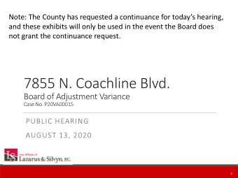 7855 N. Coachline Blvd.  Board of Adjustment Variance  Case No. P20VA00015  PUBLIC HEARING  AUGUST