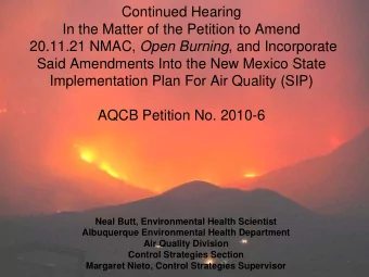 Continued Hearing  In the Matter of the Petition to Amend 20.11.21 NMAC, Open Burning , and