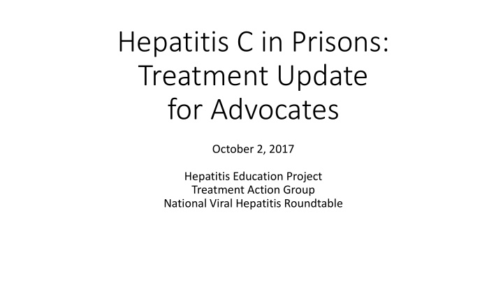 treatment update for advocates