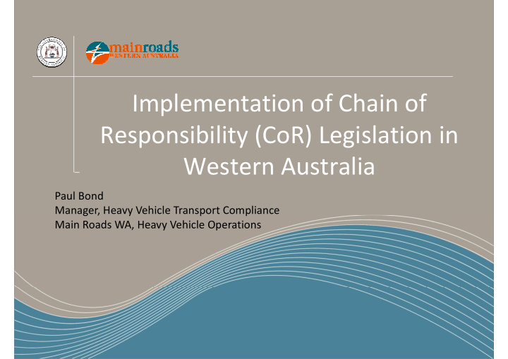 implementation of chain of responsibility cor legislation