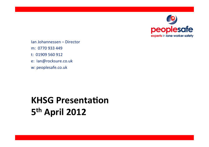khsg presenta on 5 th april 2012 agenda