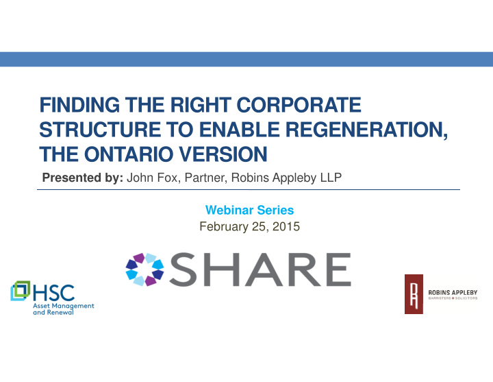 finding the right corporate structure to enable