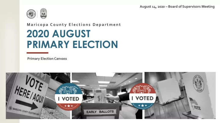 2020 august primary election