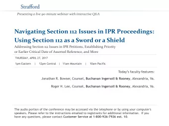 Navigating Section 112 Issues in IPR Proceedings:  Using Section 112 as a Sword or a Shield
