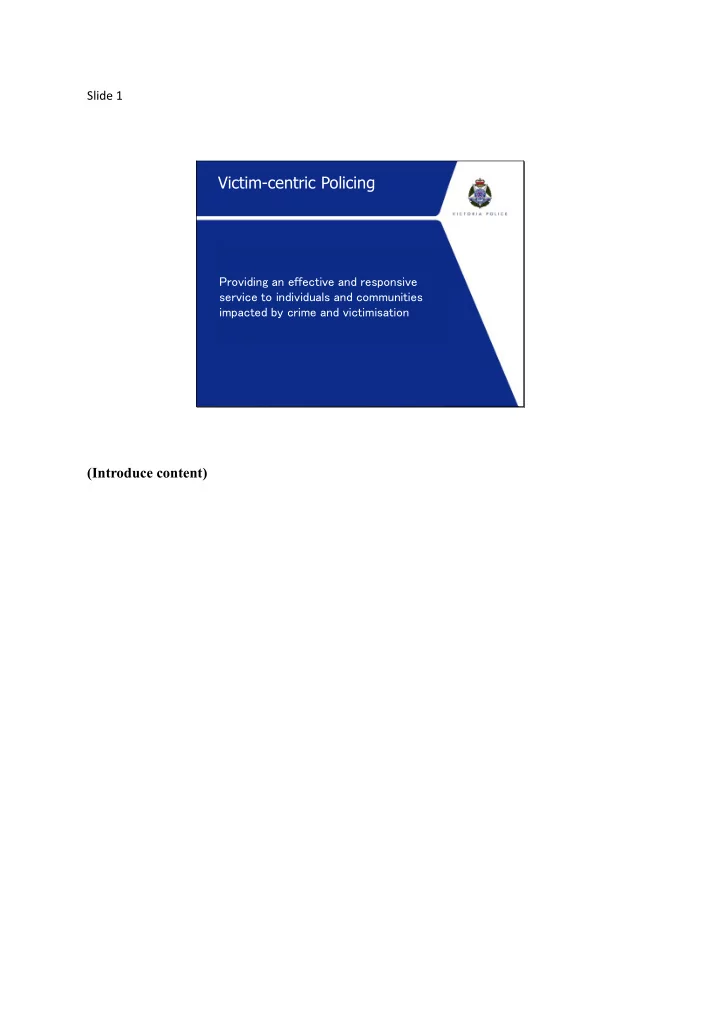 victim centric policing