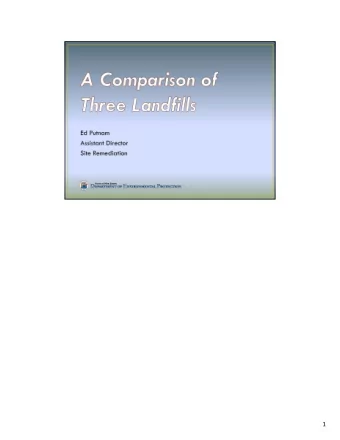 1 Pepe Field was a 3.5 acre landfill in Boonton, NJ.   In mid  60s the town purchased the