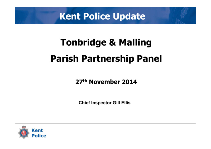 kent police update tonbridge malling parish partnership