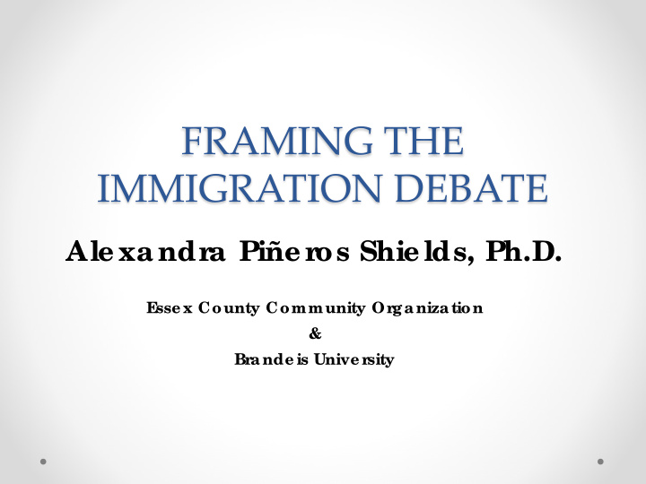 framing the immigration debate