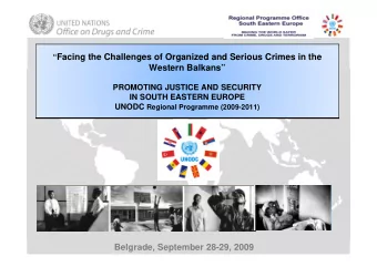 Facing the Challenges of Organized and Serious Crimes in the  Western Balkans  PROMOTING