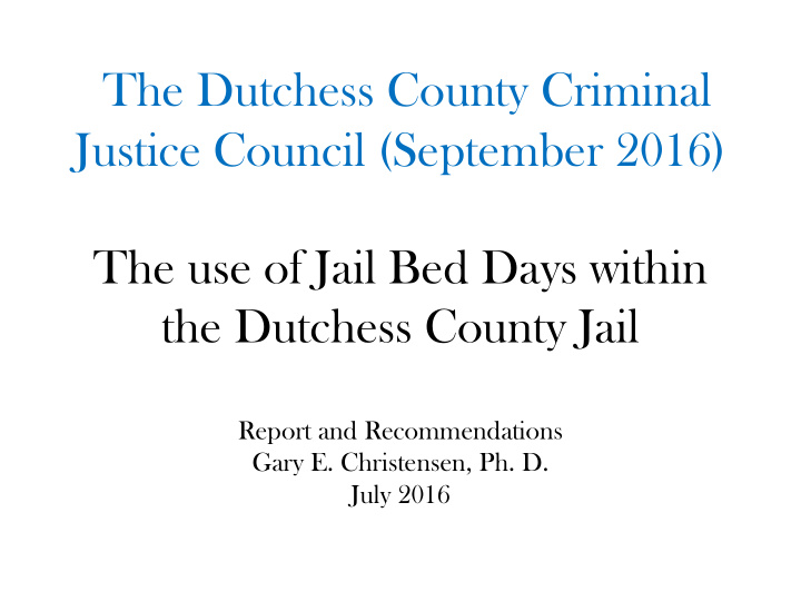 the dutchess county criminal justice council september