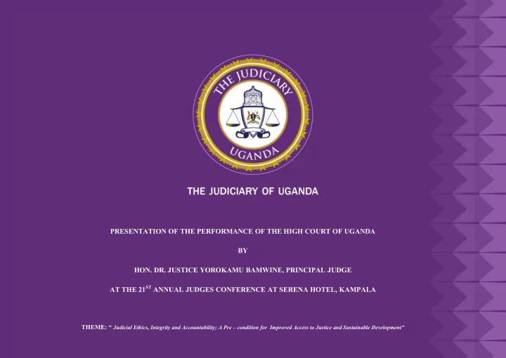 presentation of the performance of the high court of