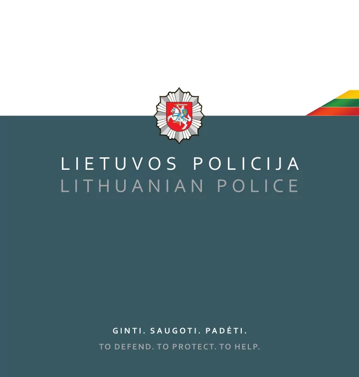 l i e t u v o s p o l i c i j a l i t h u a n i a n p o l
