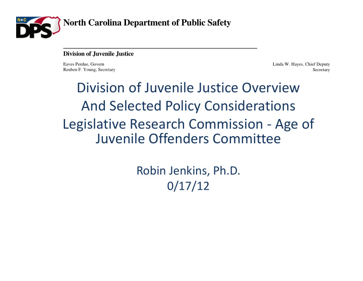 division of juvenile justice overview and selected policy