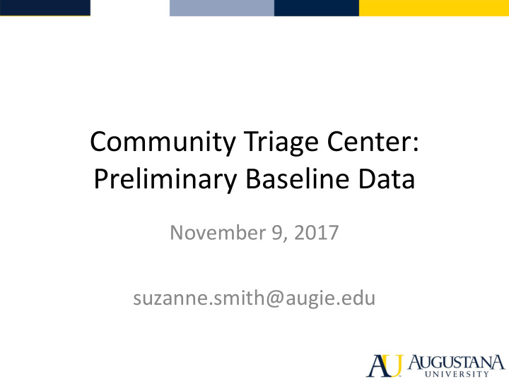 community triage center