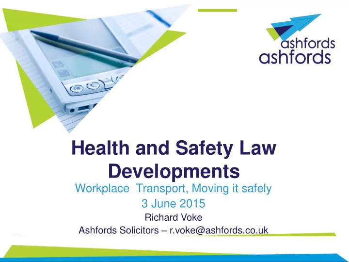 health and safety law developments