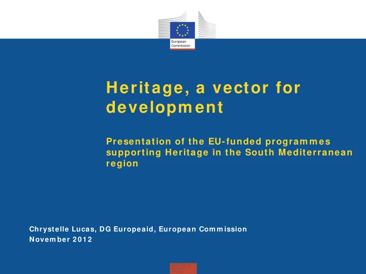 heritage a vector for developm ent