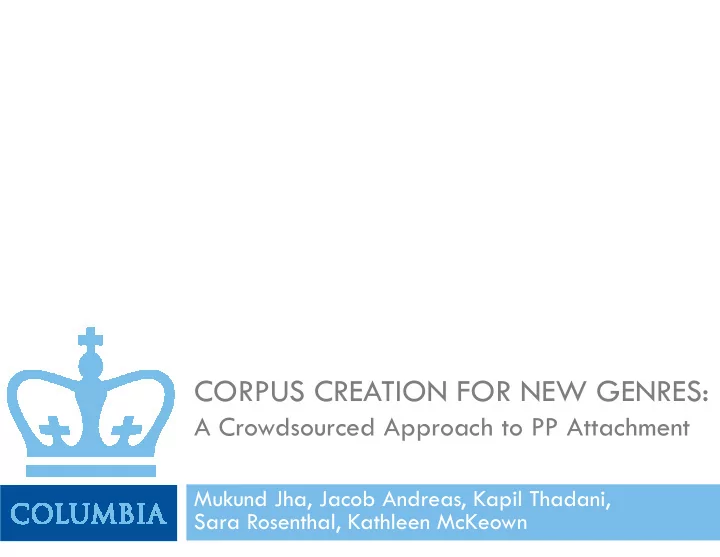 corpus creation for new genres