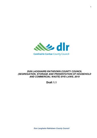 DUN LAOGHAIRE-RATHDOWN COUNTY COUNCIL  (SEGREGATION, STORAGE AND PRESENTATION OF HOUSEHOLD AND