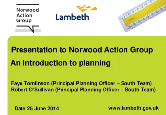 Presentation to Norwood Action Group  An introduction to planning Faye Tomlinson (Principal