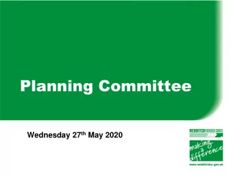 Planning Committee Wednesday 27 th May 2020  20/00307/CUPRIO  Meadow Farm, 33 Droitwich Road,