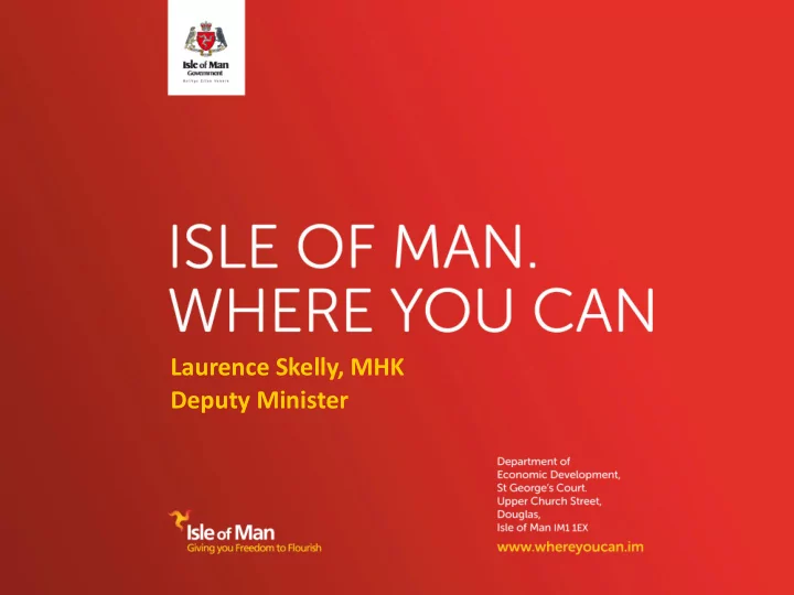 laurence skelly mhk