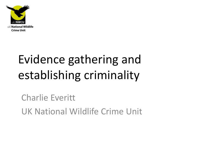 establishing criminality