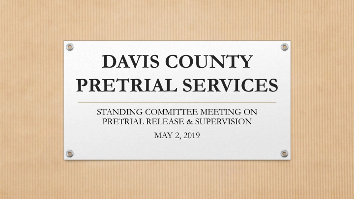davis county pretrial services