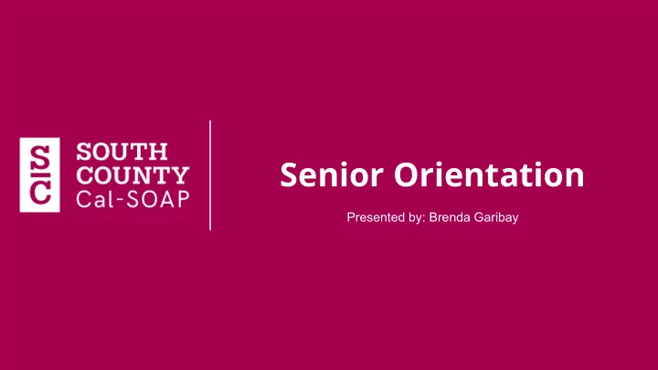 senior orientation