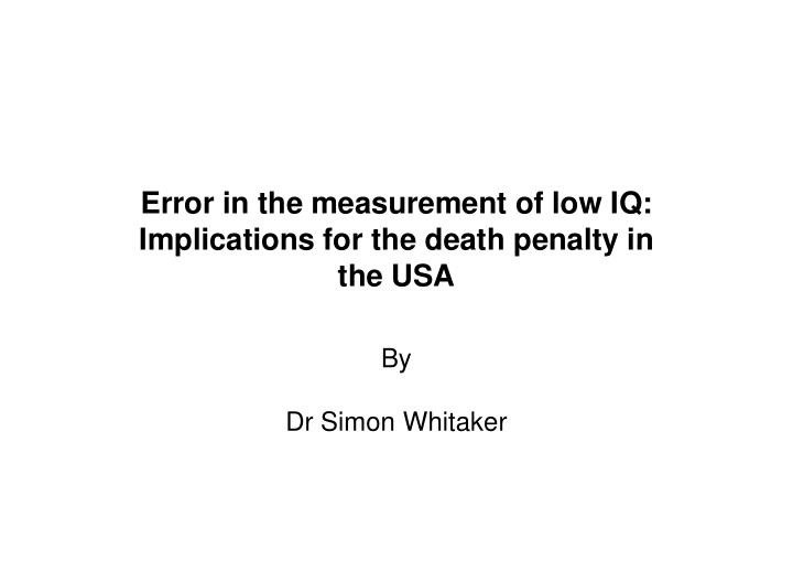error in the measurement of low iq implications for the