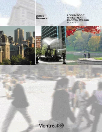 B  u  d  g  e  t  C  a  p  i  tal Wo  r  k  s  B  u  d  g  e  t  Ville de Montral  The Government