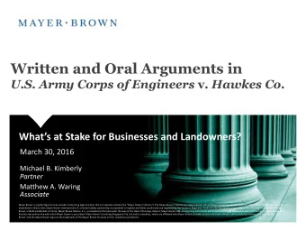 Written and Oral Arguments in U.S. Army Corps of Engineers v. Hawkes Co.  Whats at Stake for