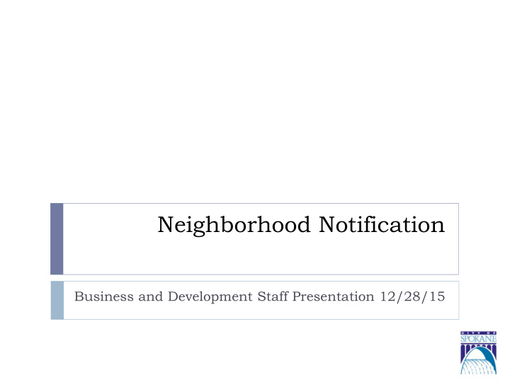 neighborhood notification