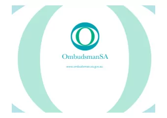 The Ombudsmans new role  The Ombudsmans new role  under the Return to Work Act  under the