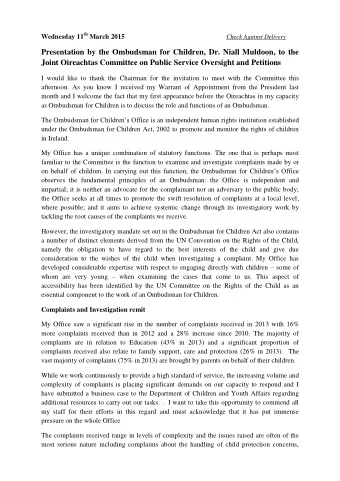 Presentation by the Ombudsman for Children, Dr. Niall Muldoon, to the  Joint Oireachtas Committee