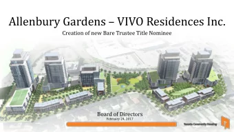 Allenbury Gardens  VIVO Residences Inc.  Creation of new Bare Trustee Title Nominee  Board of