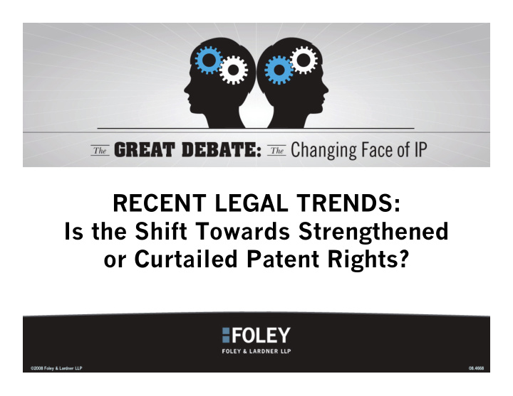 recent legal trends is the shift towards strengthened or
