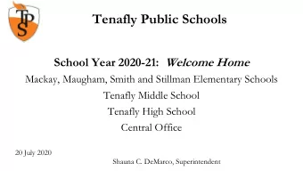 Tenafly Public Schools School Year 2020-21: Welcome Home  Mackay, Maugham, Smith and Stillman