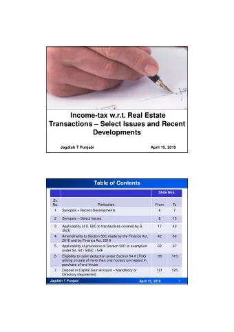 Income-tax w.r.t. Real Estate  Transactions  Select Issues and Recent  Developments  Jagdish T