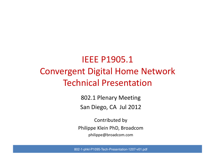 ieee p1905 1 convergent digital home network technical