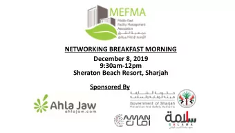 December 8, 2019  9:30am-12pm  Sheraton Beach Resort, Sharjah  Sponsored By  Welcome Address  Eng.