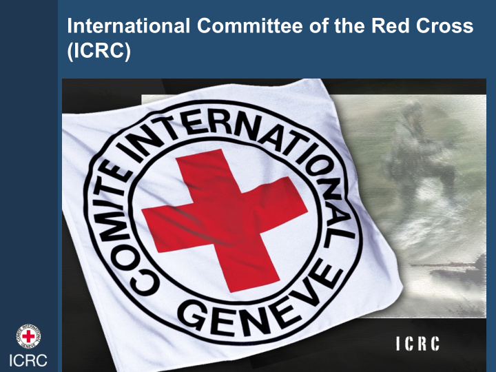 international committee of the red cross icrc the