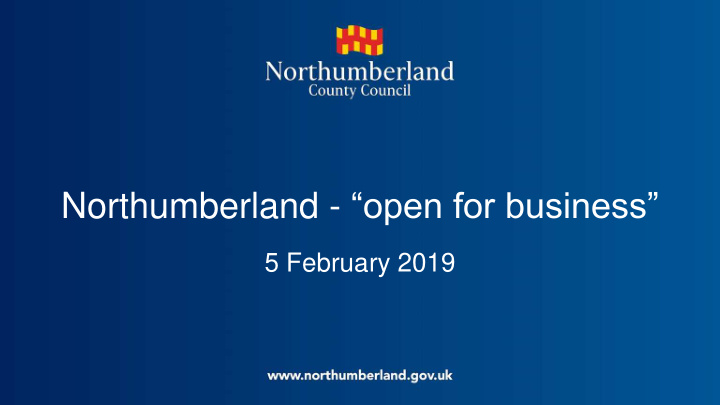 northumberland open for business