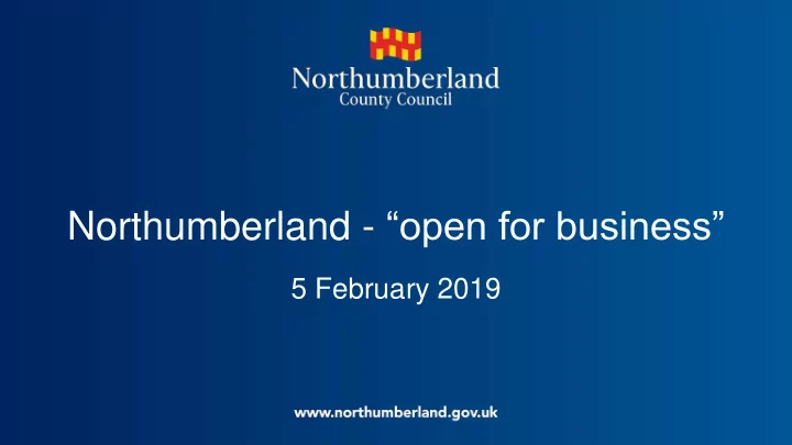 northumberland open for business