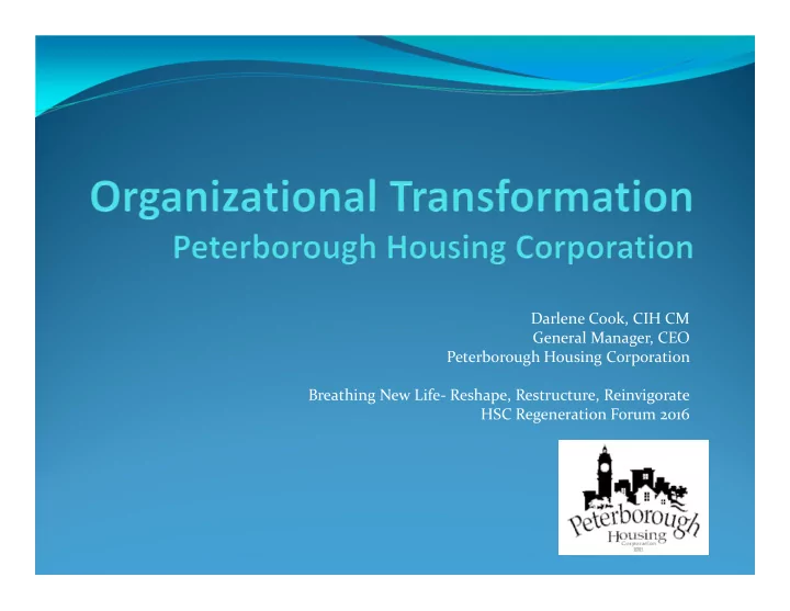 darlene cook cih cm general manager ceo peterborough