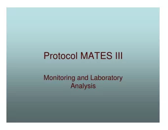 Protocol MATES III  Monitoring and Laboratory  Analysis  Table of Contents   Introduction