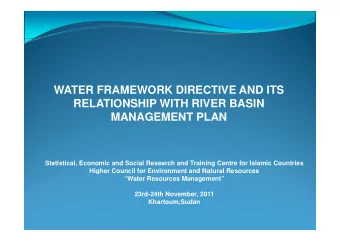 WATER FRAMEWORK DIRECTIVE AND ITS  WATER FRAMEWORK DIRECTIVE AND ITS  RELATIONSHIP WITH RIVER BASIN
