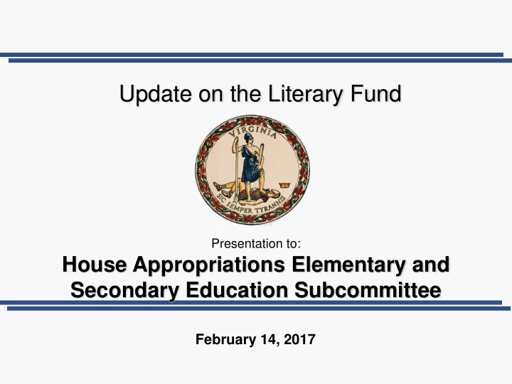 update on the literary fund
