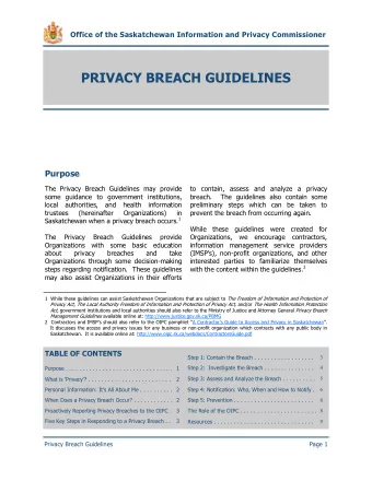 PRIVACY BREACH GUIDELINES  Purpose  The Privacy Breach Guidelines may provide  to contain, assess