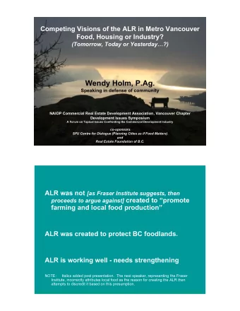 Wendy Holm, P.Ag.  Speaking in defense of community  NAIOP Commercial Real Estate Development