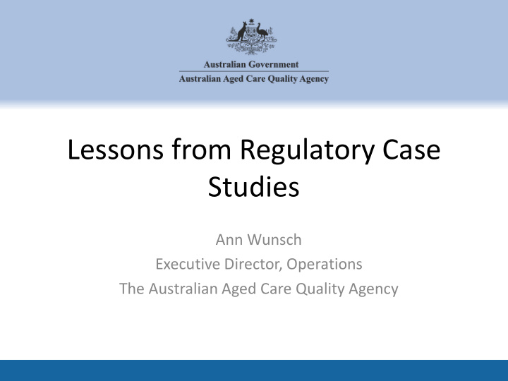 lessons from regulatory case
